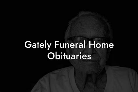 gately funeral|Obituary Listings .